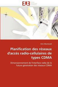 bokomslag Planification Des R seaux d''acc s Radio-Cellulaires de Types Cdma