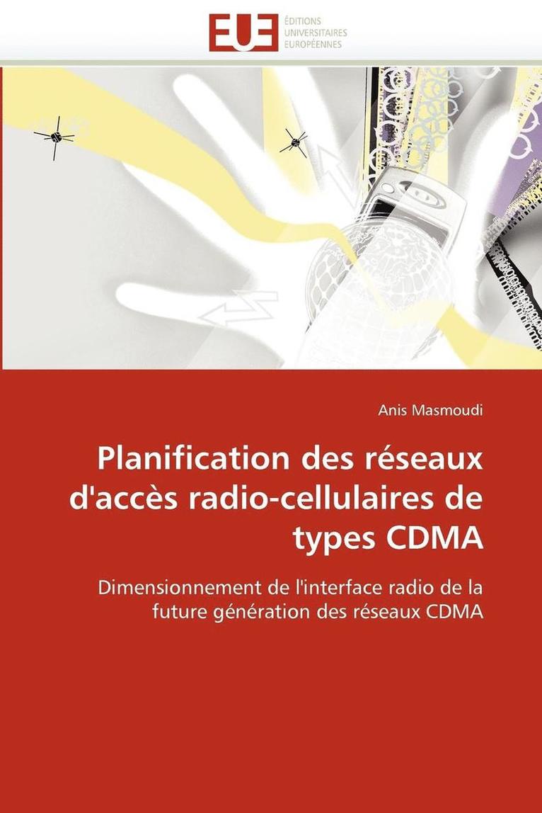 Planification Des R seaux d''acc s Radio-Cellulaires de Types Cdma 1