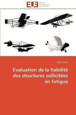 bokomslag  valuation de la Fiabilit  Des Structures Sollicit es En Fatigue