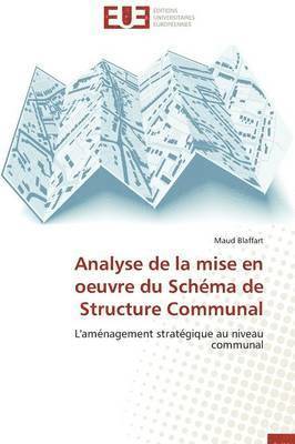 bokomslag Analyse de la Mise En Oeuvre Du Sch ma de Structure Communal