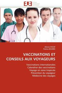bokomslag Vaccinations Et Conseils Aux Voyageurs