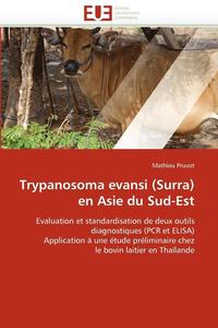 bokomslag Trypanosoma Evansi (Surra) En Asie Du Sud-Est