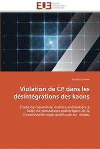 bokomslag Violation de cp dans les désintégrations des kaons