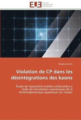 bokomslag Violation de cp dans les desintegrations des kaons