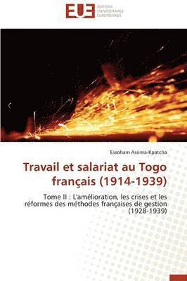 Travail Et Salariat Au Togo Fran ais (1914-1939) 1