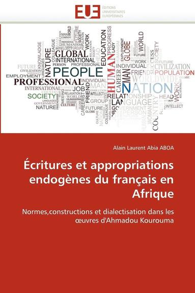 bokomslag  critures Et Appropriations Endog nes Du Fran ais En Afrique