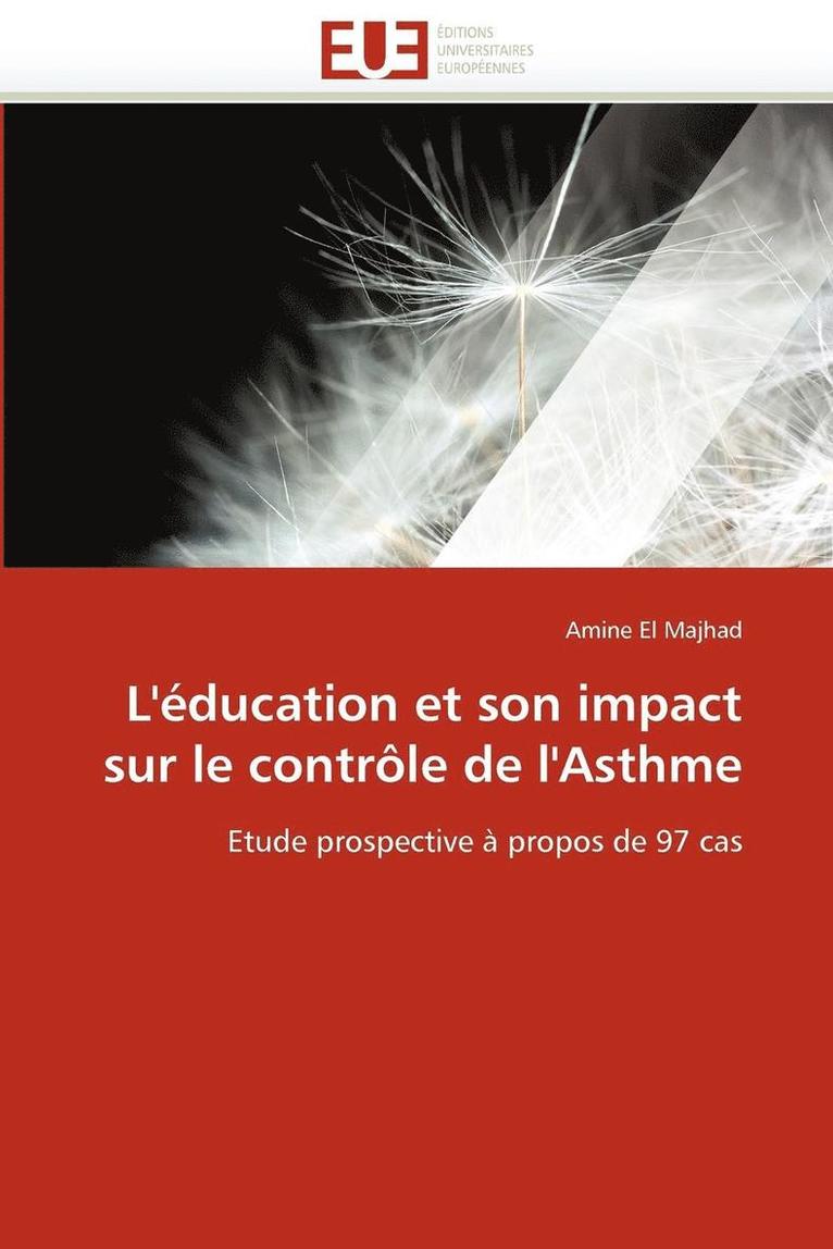 L'' ducation Et Son Impact Sur Le Contr le de l''asthme 1