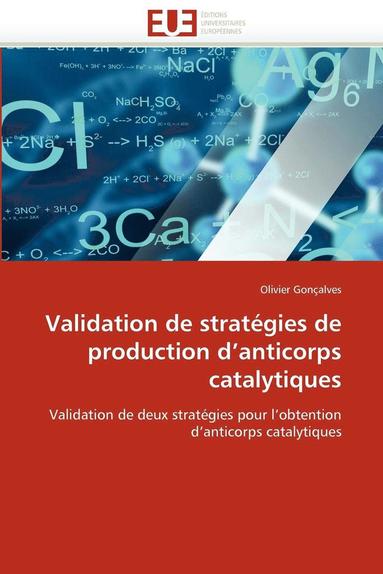 bokomslag Validation de Strat gies de Production D Anticorps Catalytiques