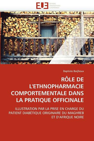 bokomslag R le de l''ethnopharmacie Comportementale Dans La Pratique Officinale