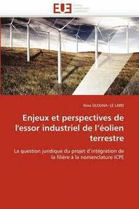 bokomslag Enjeux Et Perspectives de l''essor Industriel de l'' olien Terrestre