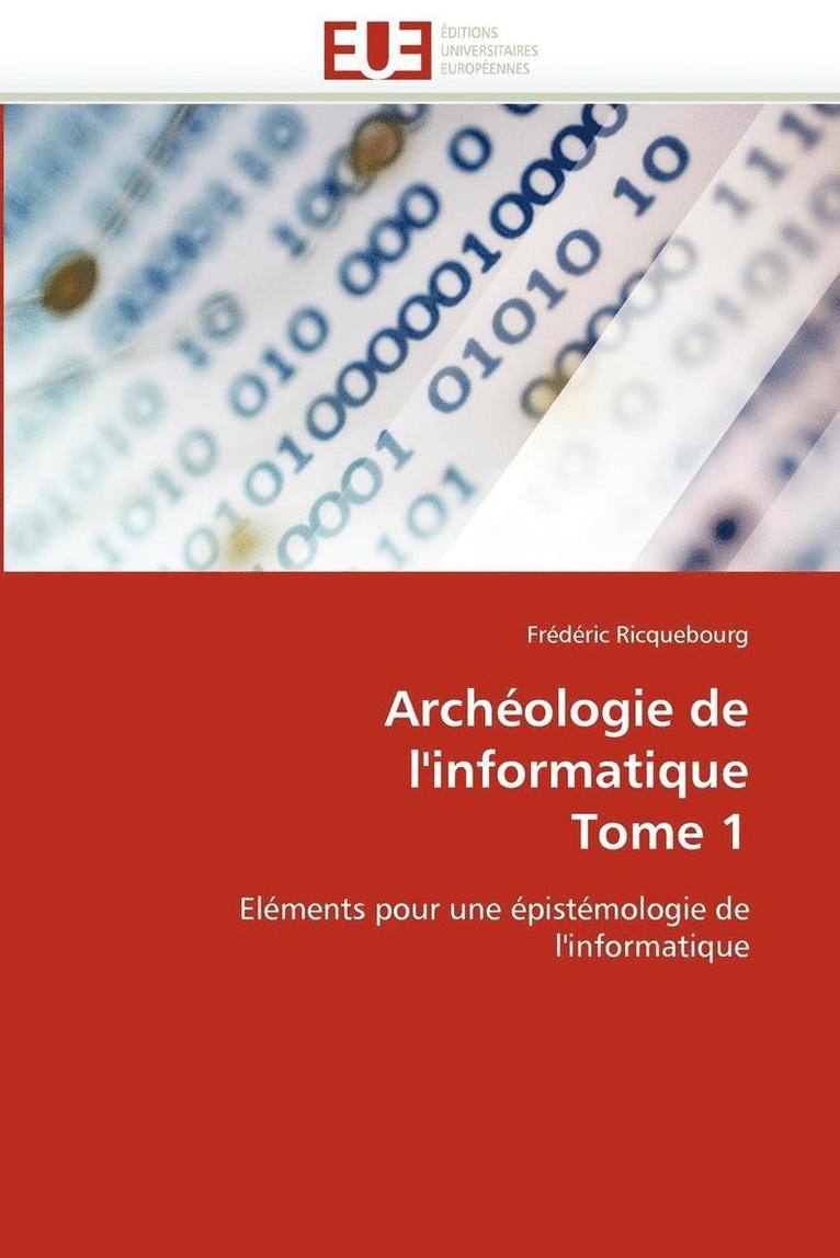 Archologie de l'Informatique Tome 1 1