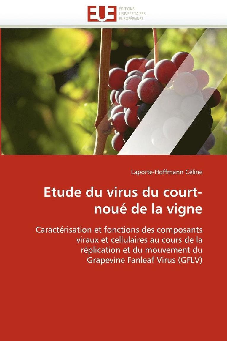 Etude Du Virus Du Court-Nou  de la Vigne 1