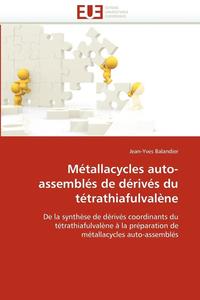bokomslag Métallacycles auto-assemblés de dérivés du tétrathiafulvalène