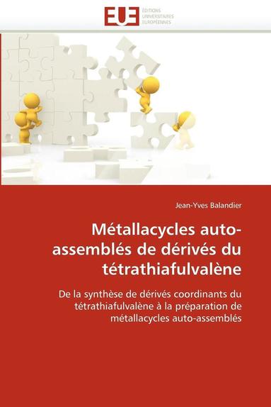 bokomslag M?tallacycles Auto-Assembl?s de D?riv?s Du T?trathiafulval?ne