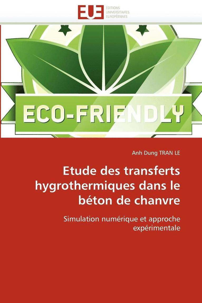 Etude Des Transferts Hygrothermiques Dans Le B ton de Chanvre 1