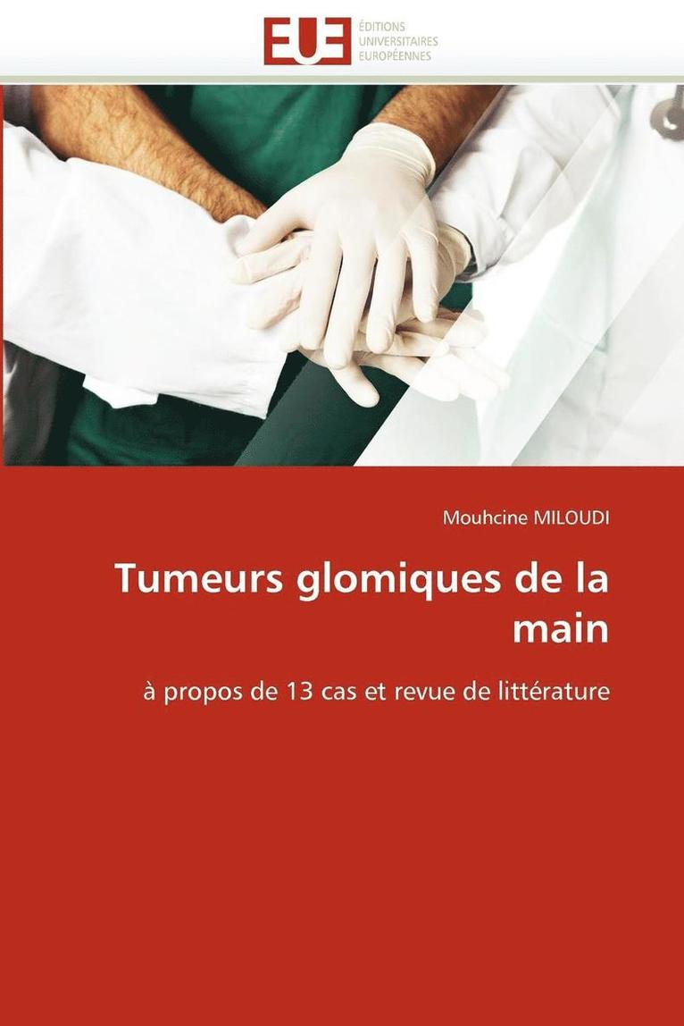 Tumeurs Glomiques de la Main 1