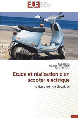 bokomslag Etude Et Réalisation d'Un Scooter Électrique