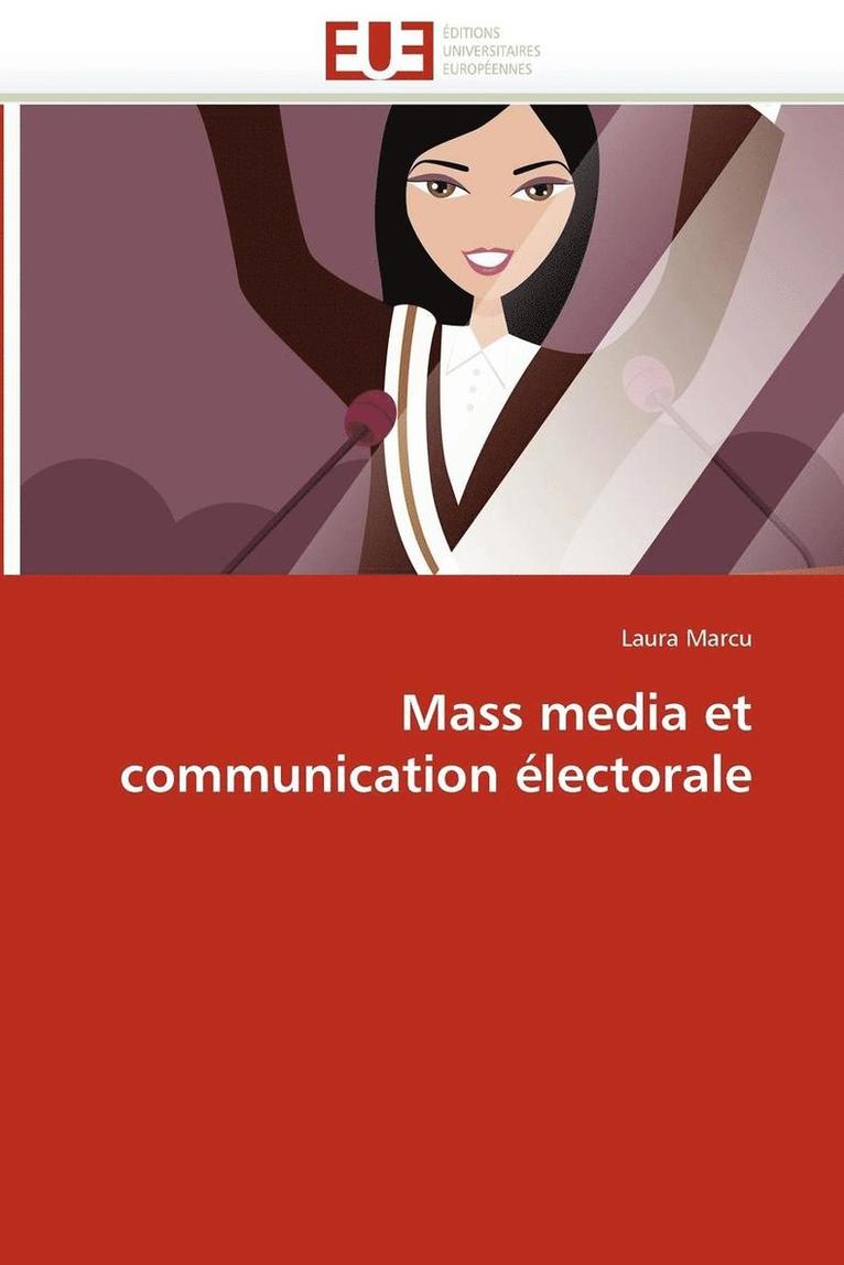 Marcu-L, MARCU-L, Laura Marcu - Mass Media Et Communication �lectorale, Häftad