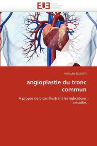 bokomslag Angioplastie Du Tronc Commun