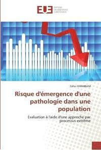 bokomslag Risque d''émergence d''une pathologie dans une population