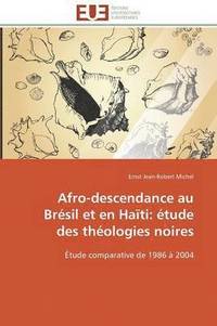 bokomslag Afro-Descendance Au Br sil Et En Ha ti