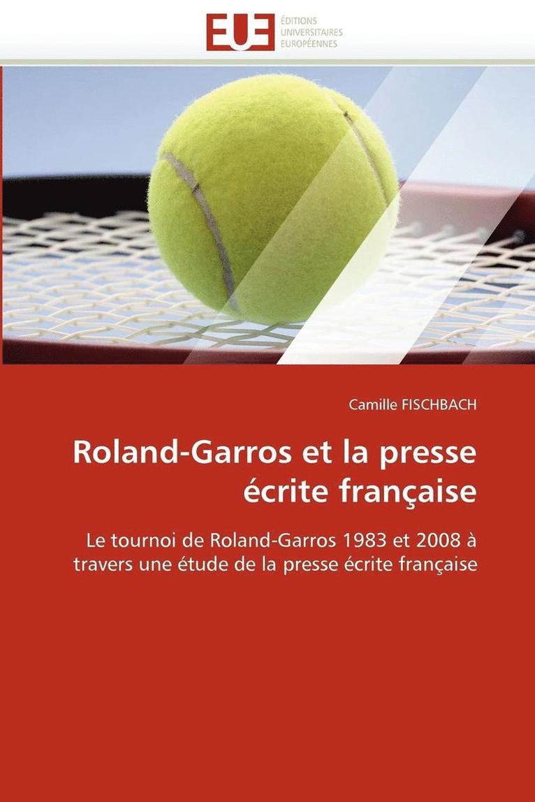 Roland-Garros Et La Presse  crite Fran aise 1