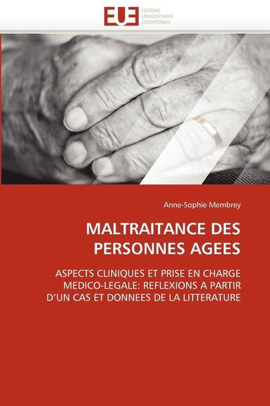 bokomslag Maltraitance Des Personnes Agees