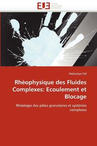 bokomslag Rh ophysique Des Fluides Complexes