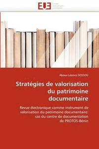 bokomslag Strat gies de Valorisation Du Patrimoine Documentaire