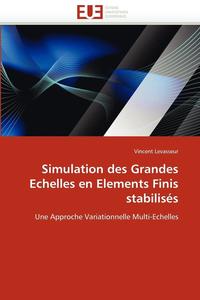 bokomslag Simulation Des Grandes Echelles En Elements Finis Stabilis s