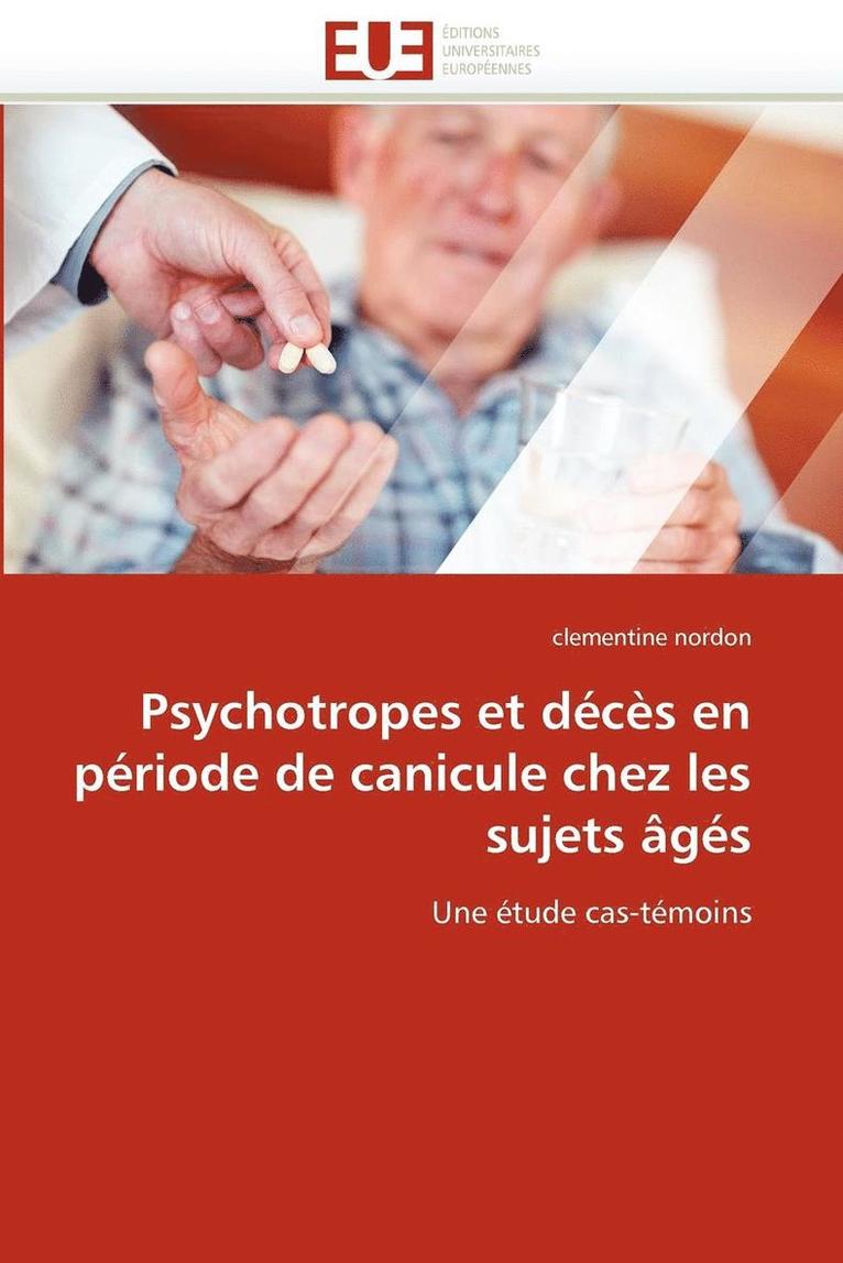 Nordon-C, TBD, Clementine Nordon - Psychotropes et décès en période de canicule chez les sujets âgés, Häftad