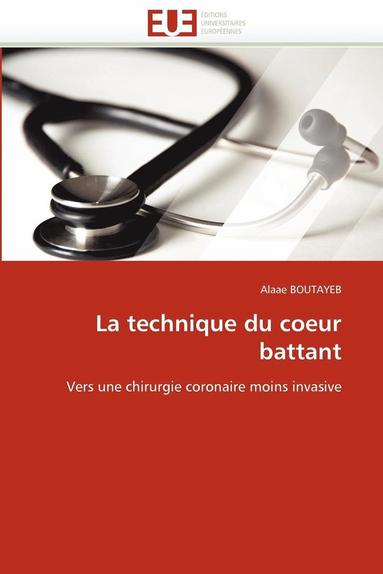 bokomslag Technique Du Coeur Battant