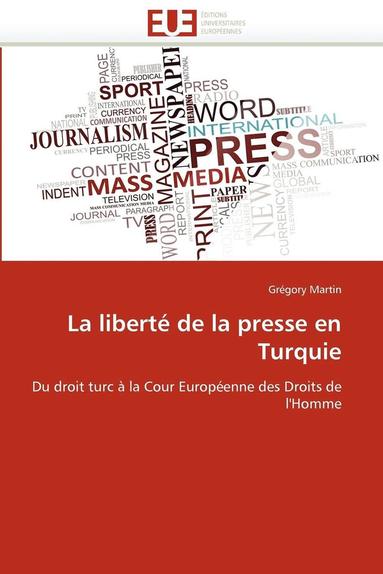 bokomslag La Libert  de la Presse En Turquie