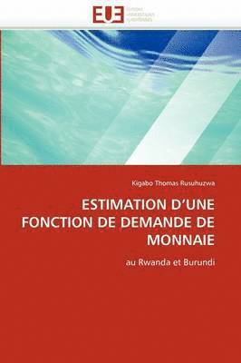 bokomslag Estimation d''une Fonction de Demande de Monnaie