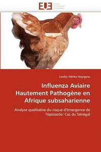 bokomslag Influenza aviaire hautement pathogène en afrique subsaharienne