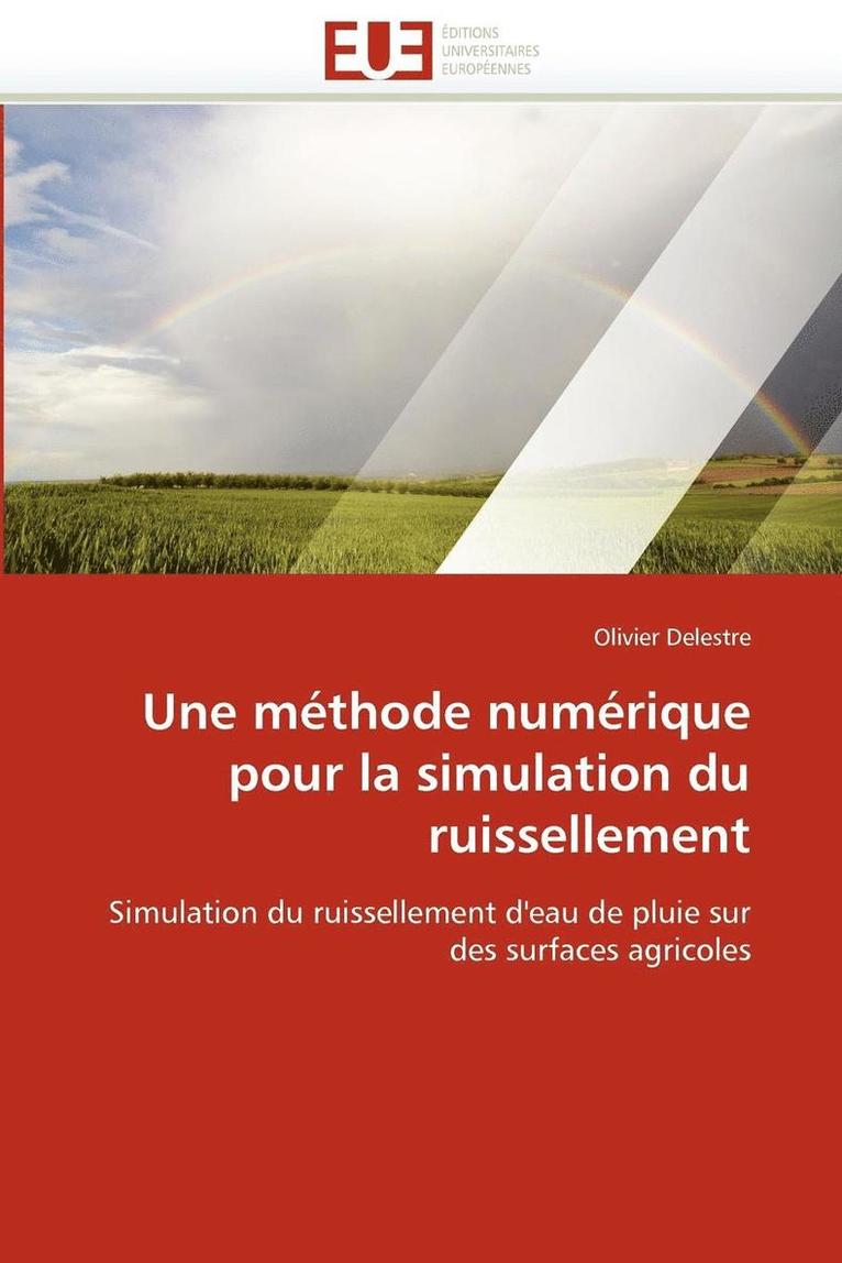 Une M thode Num rique Pour La Simulation Du Ruissellement 1