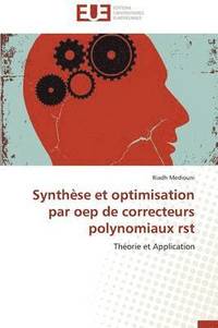 bokomslag Synthse Et Optimisation Par Oep de Correcteurs Polynomiaux Rst