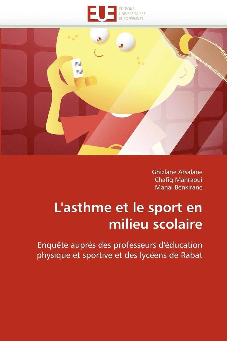 L''asthme Et Le Sport En Milieu Scolaire 1