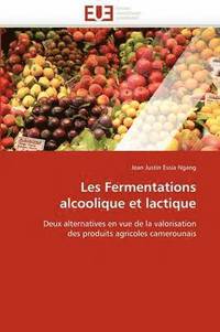 bokomslag Les Fermentations Alcoolique Et Lactique