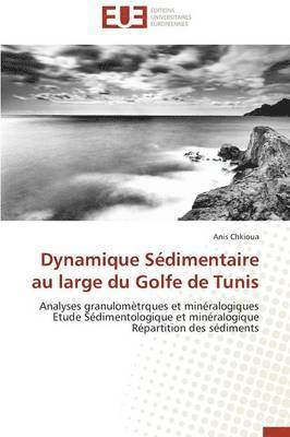 Dynamique S dimentaire Au Large Du Golfe de Tunis 1