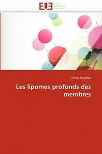 bokomslag Les Lipomes Profonds Des Membres