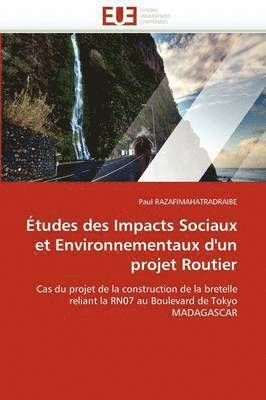 Etudes Des Impacts Sociaux Et Environnementaux D'Un Projet Routier 1