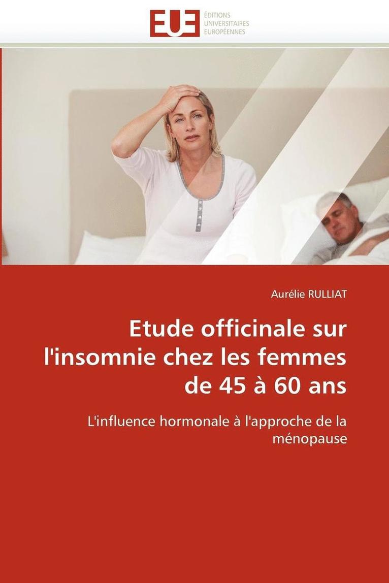 Etude Officinale Sur l''insomnie Chez Les Femmes de 45   60 ANS 1