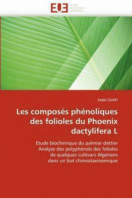 Les Compos s Ph noliques Des Folioles Du Phoenix Dactylifera L 1
