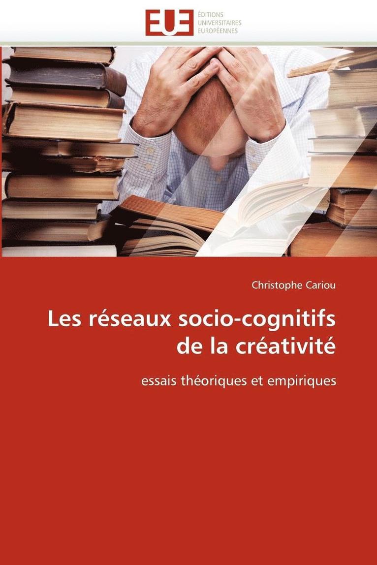 Les R seaux Socio-Cognitifs de la Cr ativit  1