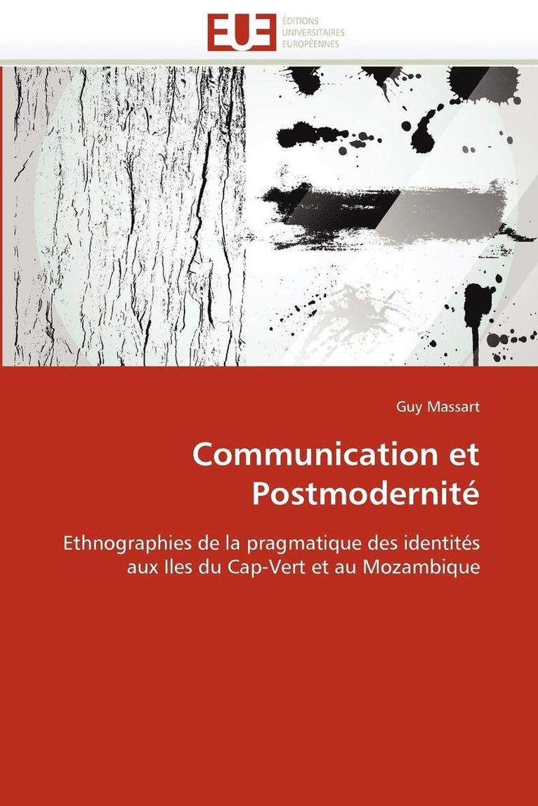 Communication Et Postmodernit�