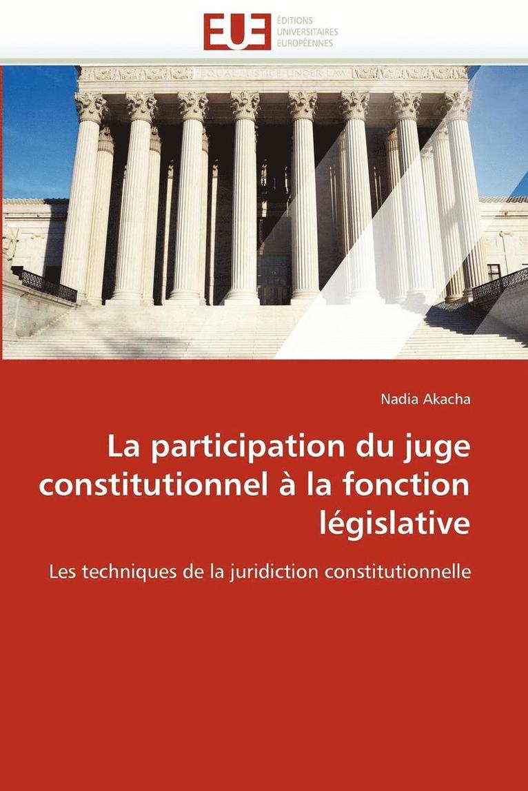 La Participation Du Juge Constitutionnel   La Fonction L gislative 1