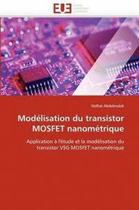 bokomslag Modélisation du transistor mosfet nanométrique