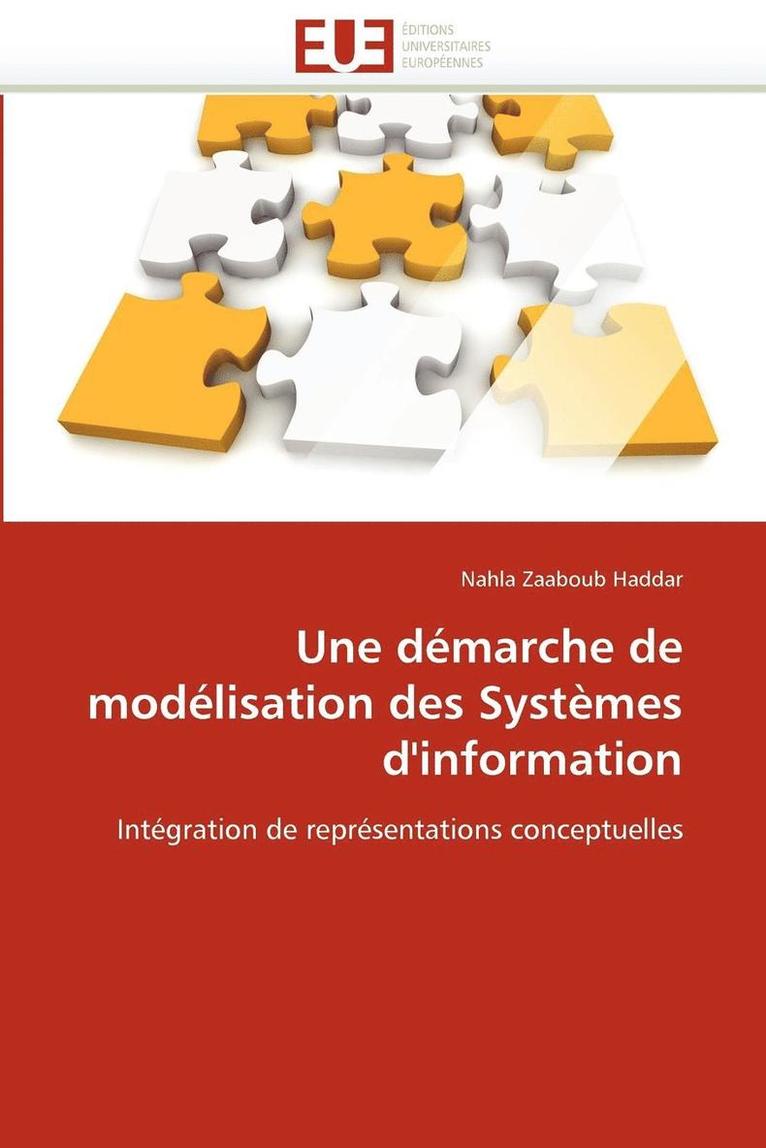 Une D marche de Mod lisation Des Syst mes d'Information 1