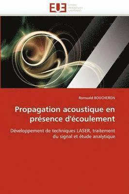 Boucheron-R, BOUCHERON-R, Romuald Boucheron - Propagation Acoustique En Pr�sence d''�coulement, Häftad